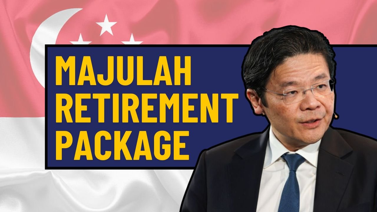 Majulah Retirement Package